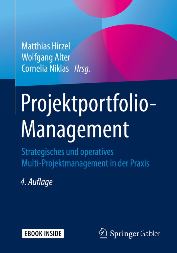 Cover: 9783658262594 | Projektportfolio-Management, m. 1 Buch, m. 1 E-Book | Hirzel (u. a.)