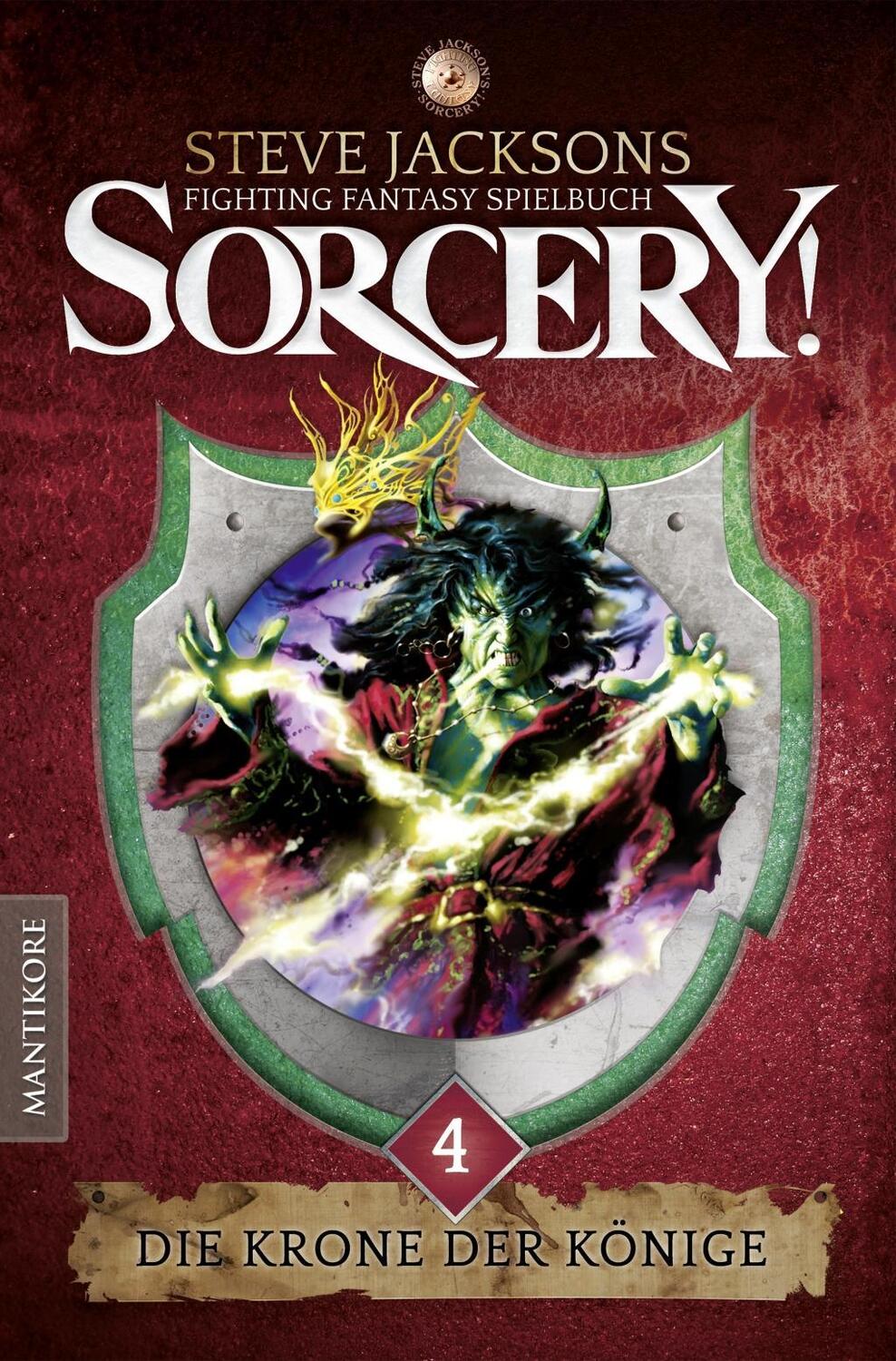 Cover: 9783945493939 | Sorcery! Die Krone der Könige | Steve Jackson | Taschenbuch | Sorcery