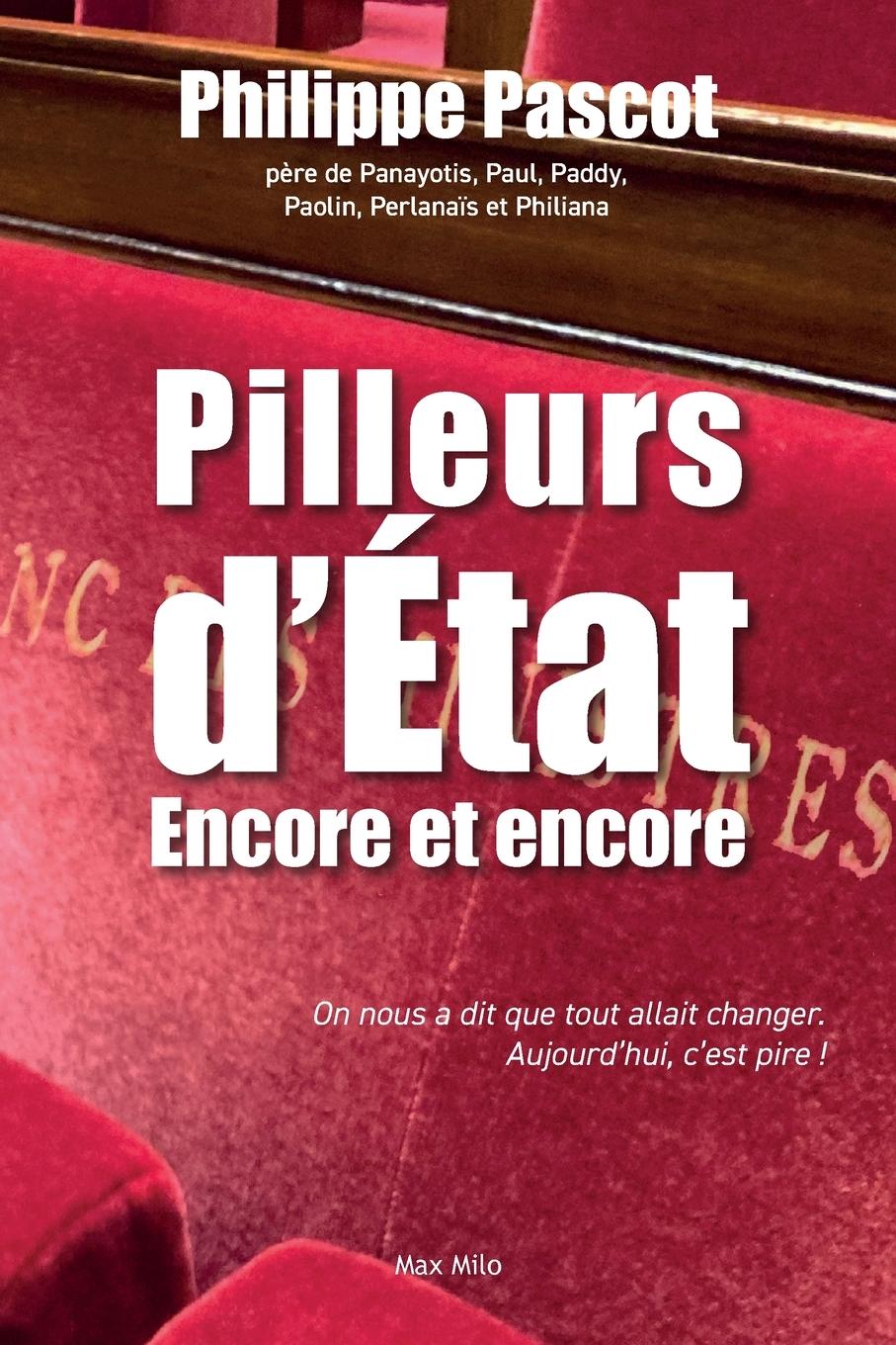 Cover: 9782315023202 | Pilleurs d'état | Encore et encore | Philippe Pascot | Taschenbuch