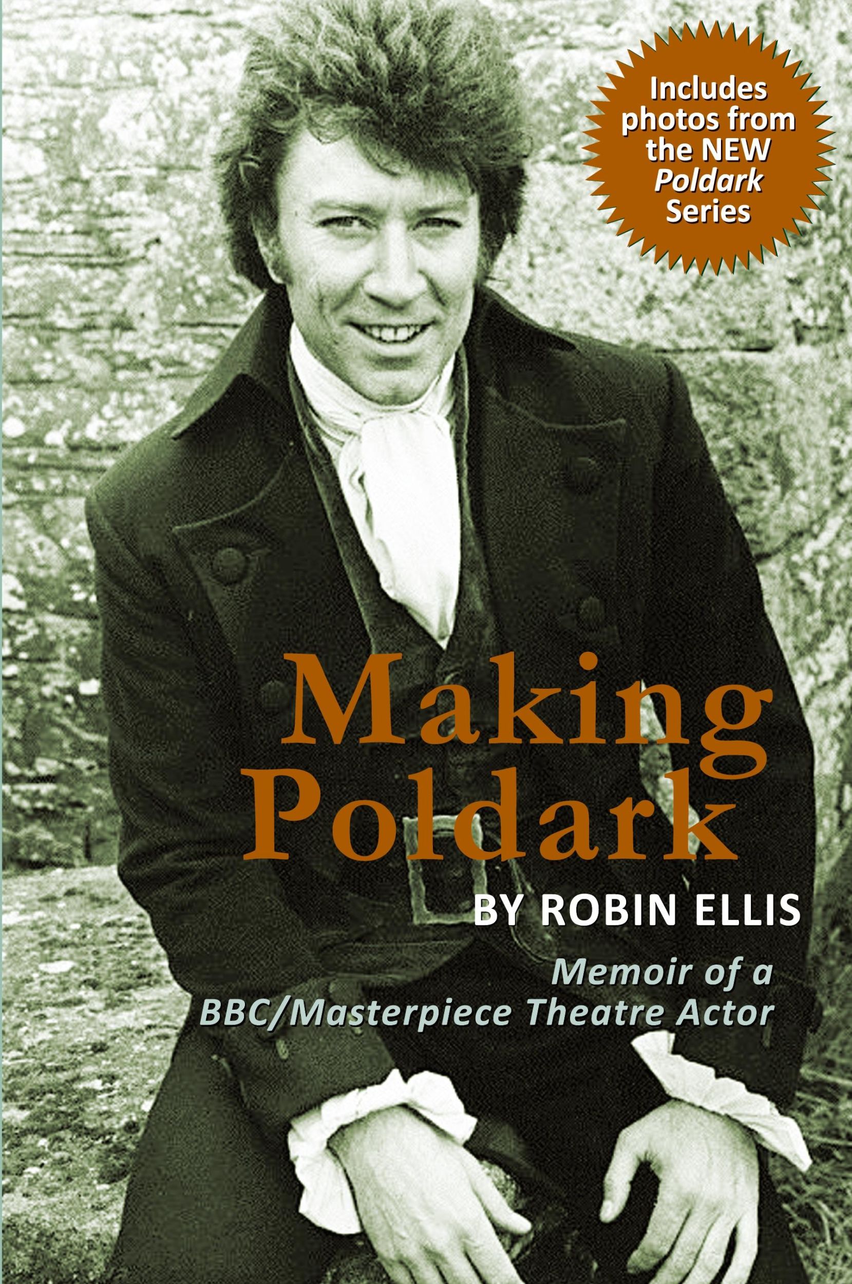 Cover: 9780983939870 | Making Poldark | Robin Ellis | Taschenbuch | Englisch | 2015