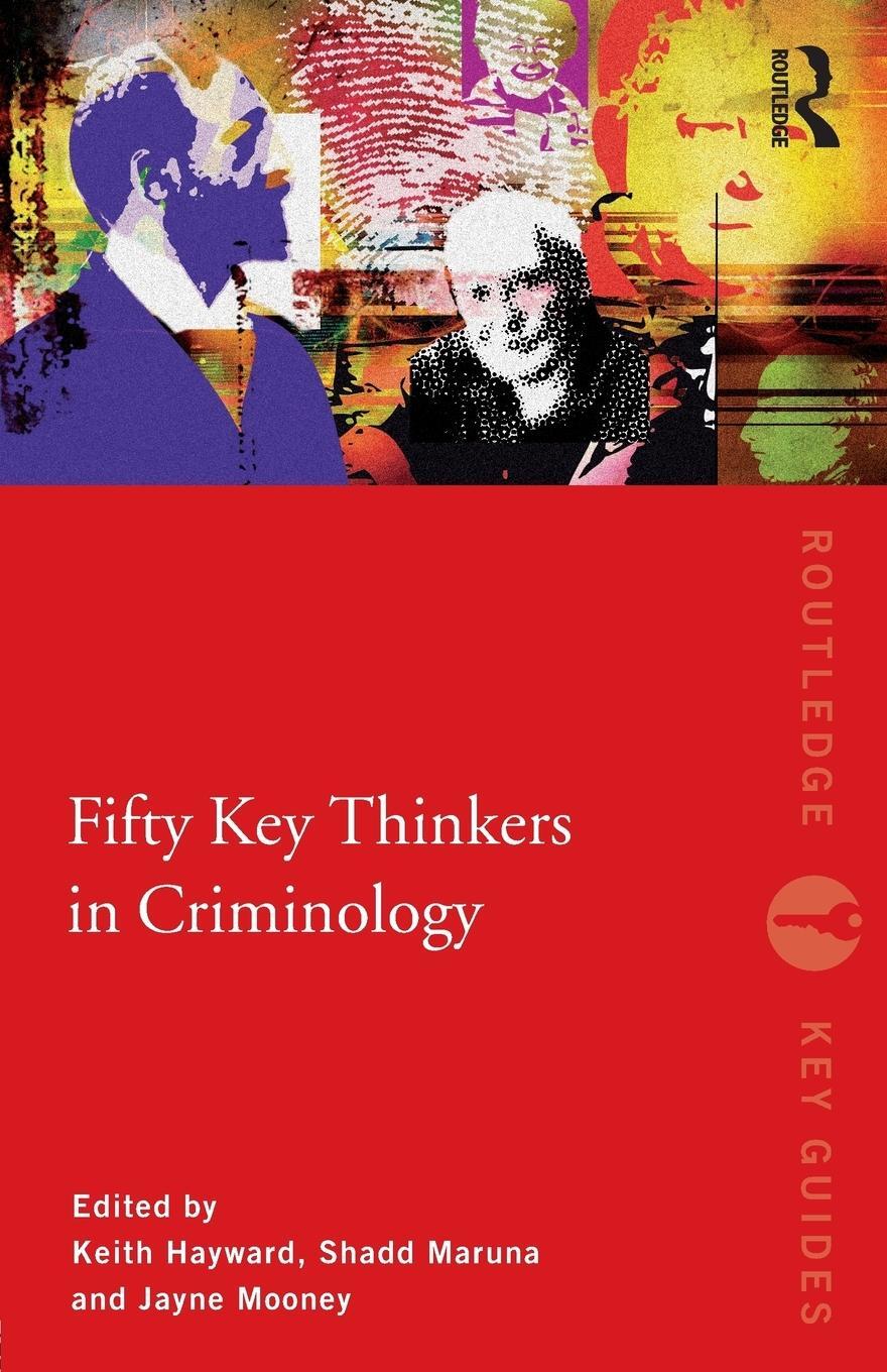 Cover: 9780415429115 | Fifty Key Thinkers in Criminology | Jayne Mooney | Taschenbuch | 2009