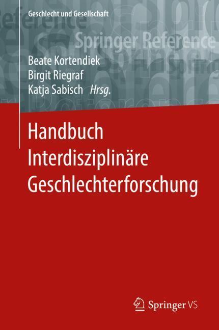 Cover: 9783658124953 | Handbuch Interdisziplinäre Geschlechterforschung, 2 Bde. | Buch | 2019