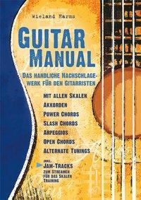 Cover: 9783872523877 | Guitar Manual | Das handliche Nachschlagewerk für den Gitarristen