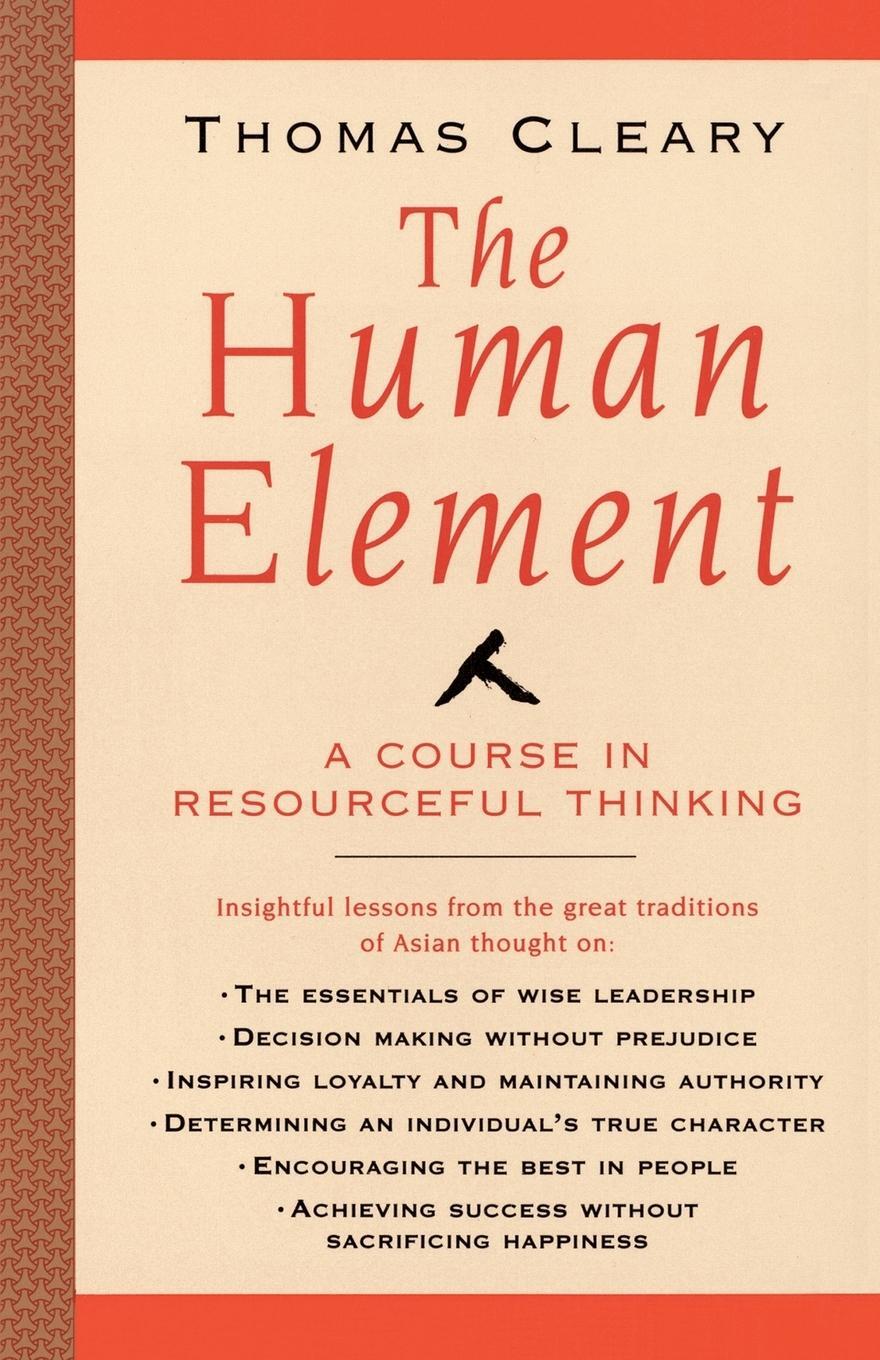 Cover: 9781570622052 | Human Element | A Course in Resourceful Thinking | Thomas Cleary