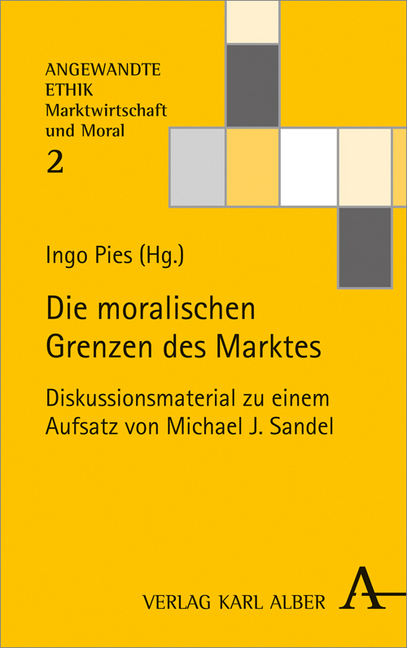 Cover: 9783495488324 | Die moralischen Grenzen des Marktes | Ingo Pies | Taschenbuch | 2016