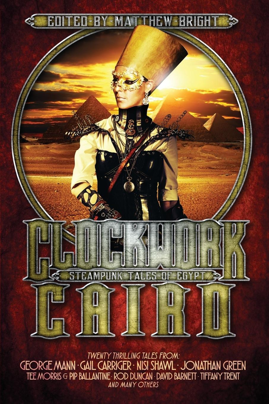 Cover: 9781527207776 | Clockwork Cairo | Steampunk Tales of Egypt | Gail Carriger (u. a.)