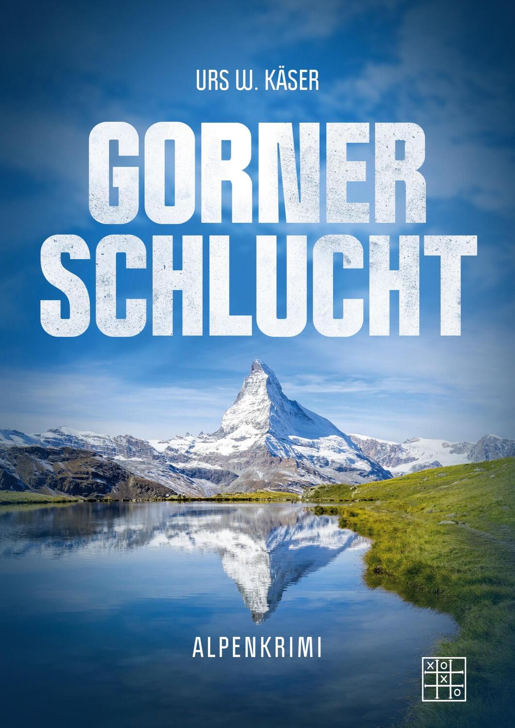 Cover: 9783967520859 | Gornerschlucht | Urs W. Käser | Taschenbuch | Paperback | 304 S.