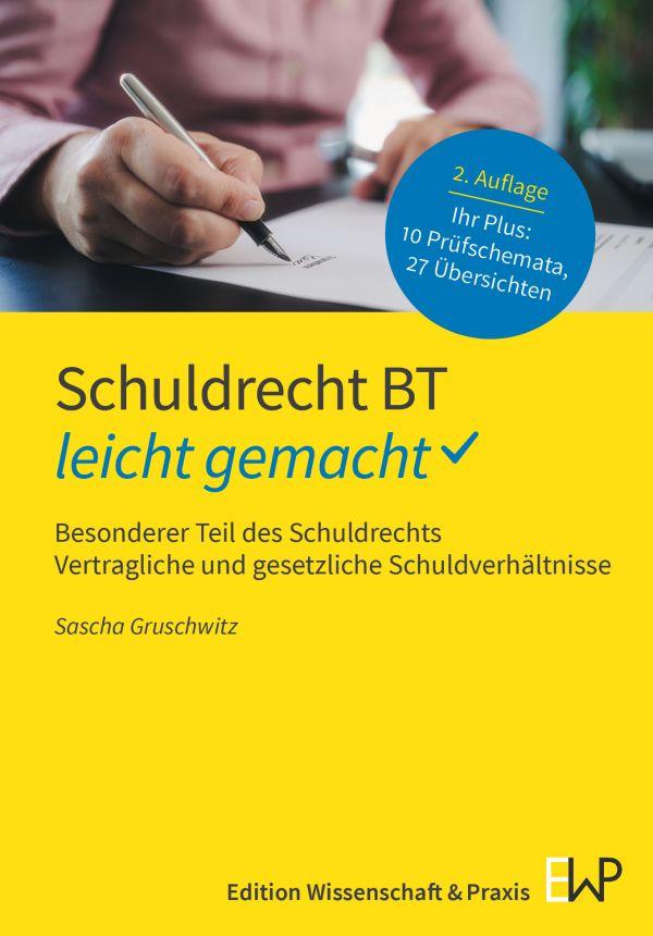 Cover: 9783874404006 | Schuldrecht BT - leicht gemacht | Sascha Gruschwitz | Taschenbuch