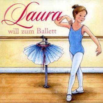 Cover: 602527209128 | Laura will zum Ballett, 1 Audio-CD | Dagmar Hoßfeld | Audio-CD | 2010