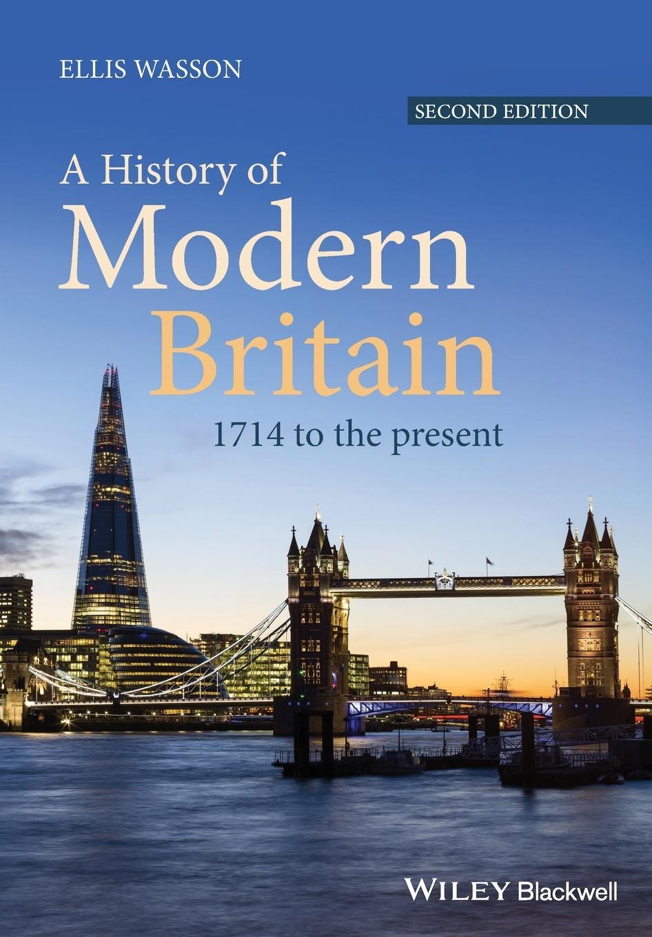 Cover: 9781118869017 | A History of Modern Britain | 1714 to the Present | Ellis Wasson