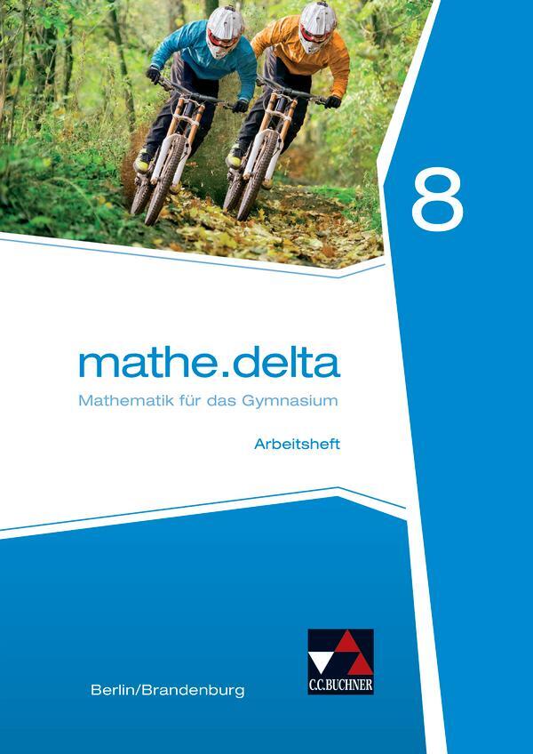 Cover: 9783661611181 | mathe.delta 8 Arbeitsheft Berlin/Brandenburg | Viola Adam (u. a.)