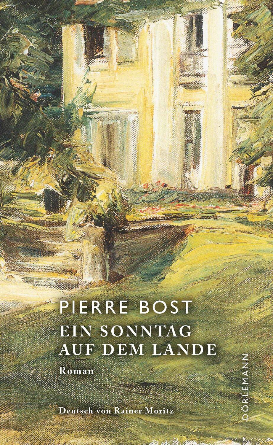 Cover: 9783038200611 | Ein Sonntag auf dem Lande | Pierre Bost | Buch | Deutsch | 2018