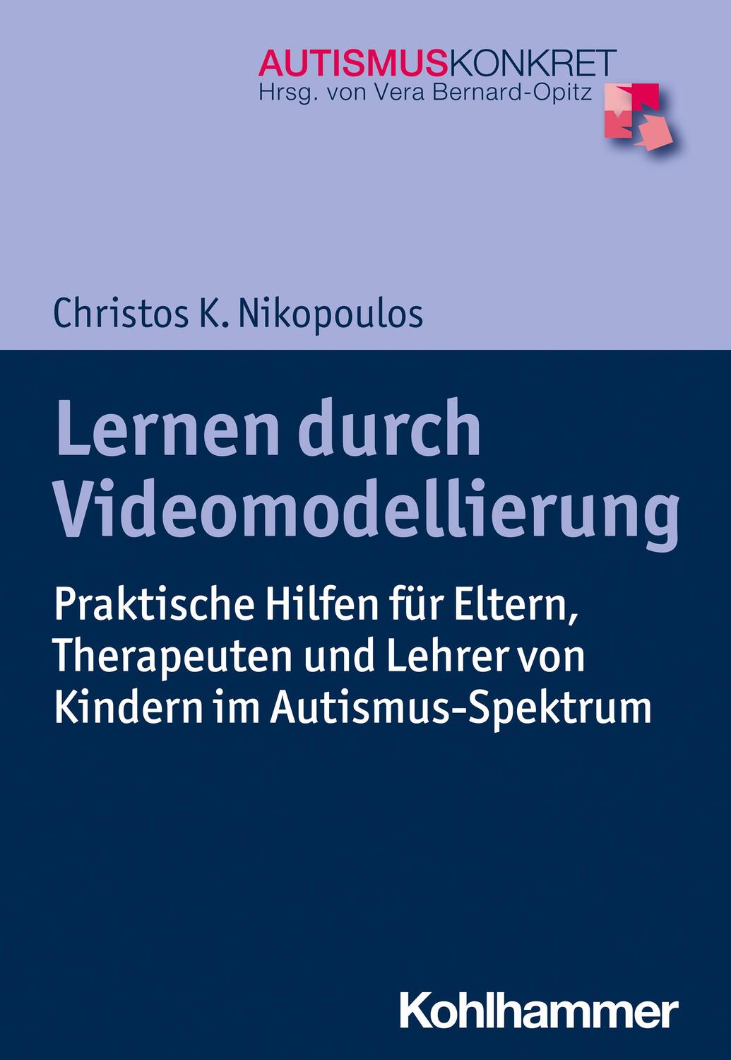 Cover: 9783170301511 | Lernen durch Videomodellierung | Christos K. Nikopoulos | Taschenbuch