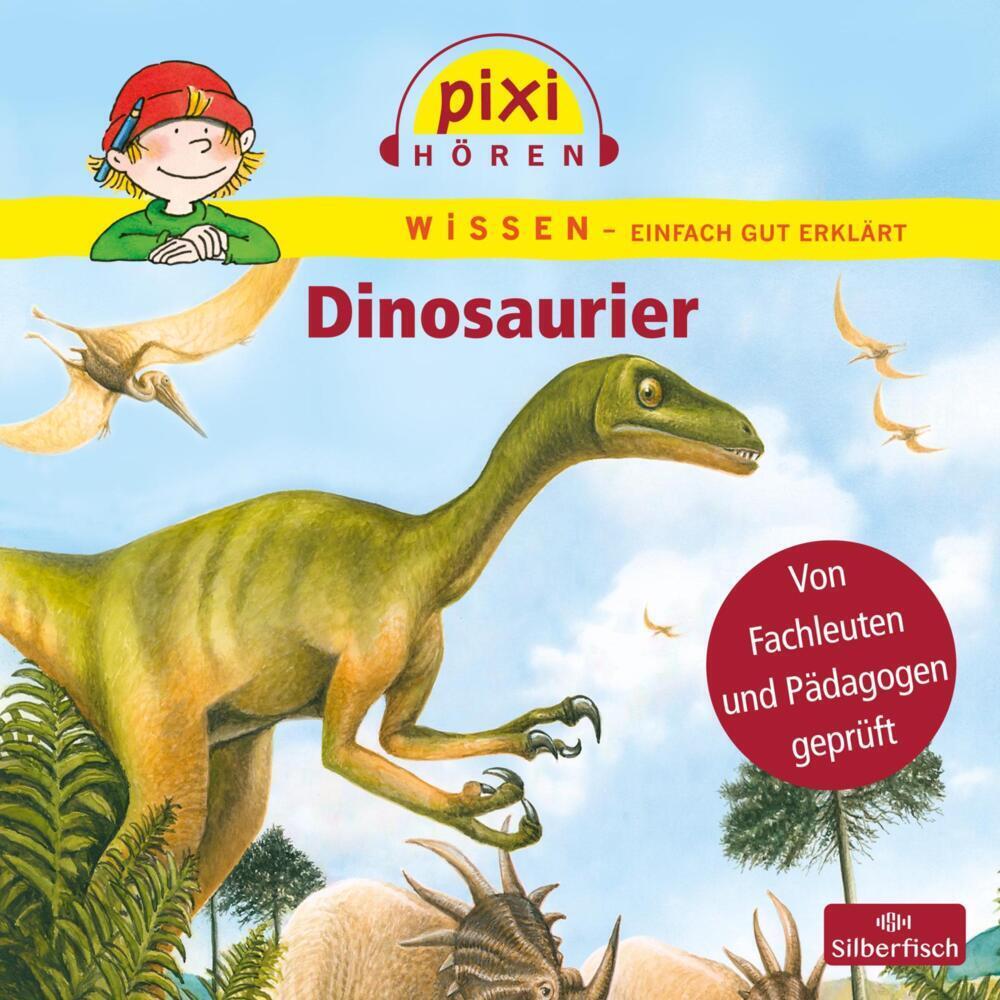 Cover: 9783867420969 | Pixi Wissen: Dinosaurier, 1 Audio-CD | 1 CD | Melle Siegfried (u. a.)