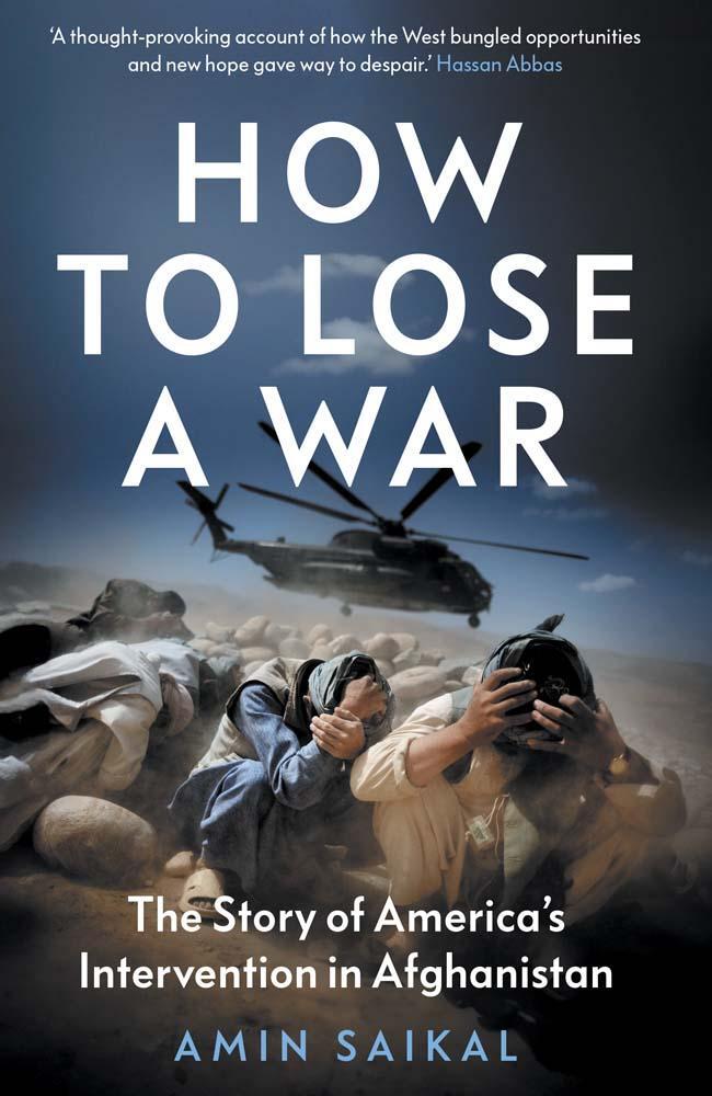 Cover: 9780300266245 | How to Lose a War | The Story of America's Intervention in Afghanistan