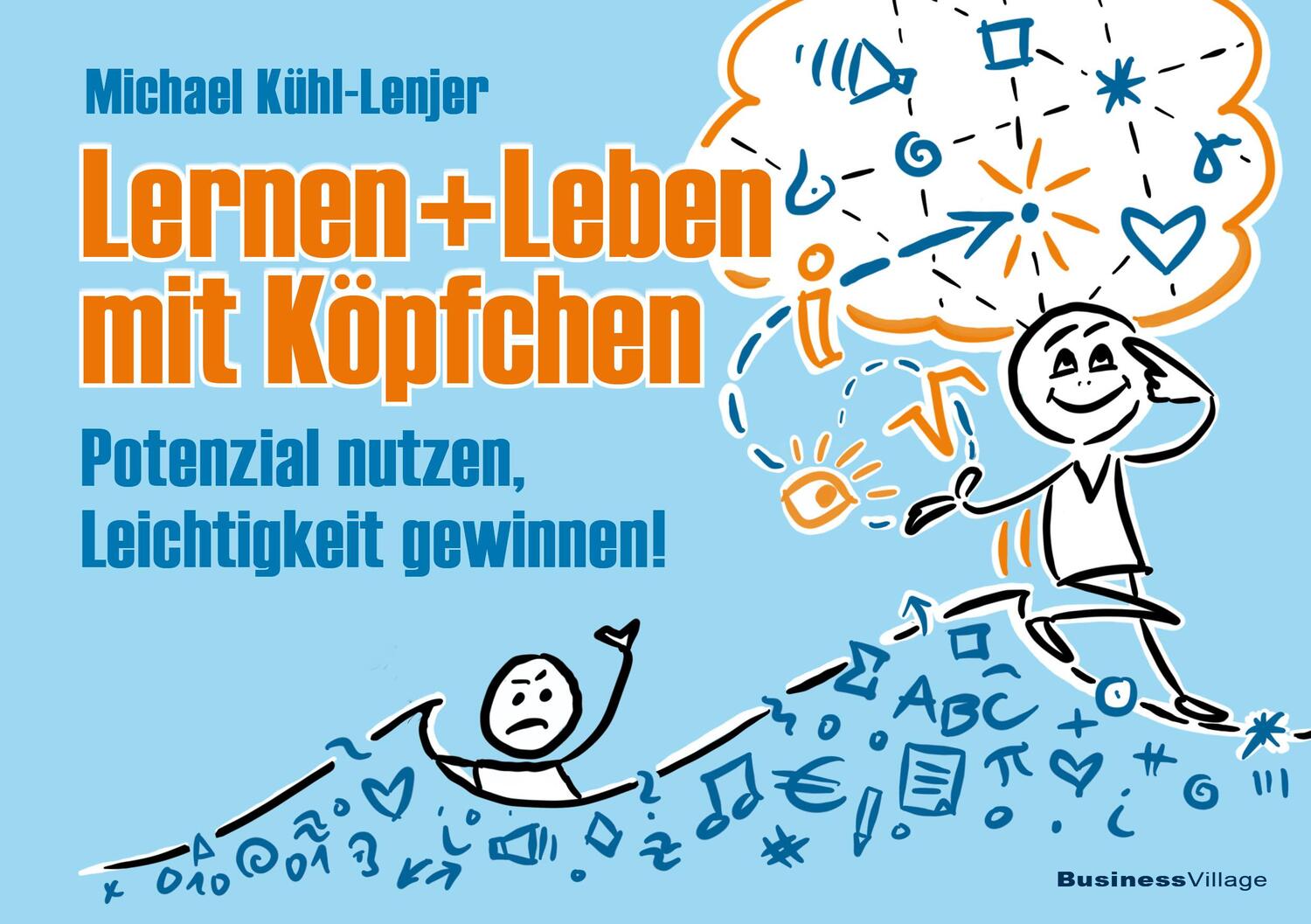 Cover: 9783869807447 | Leben und Lernen mit Köpfchen | Michael Kühl-Lenjer | Taschenbuch