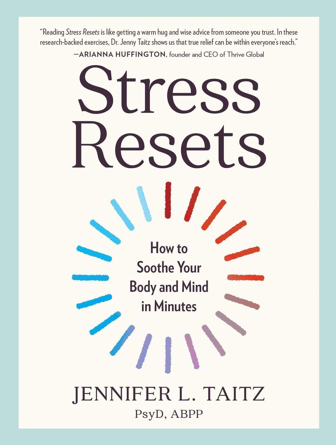 Cover: 9781523523320 | Stress Resets | How to Soothe Your Body and Mind in Minutes | Taitz