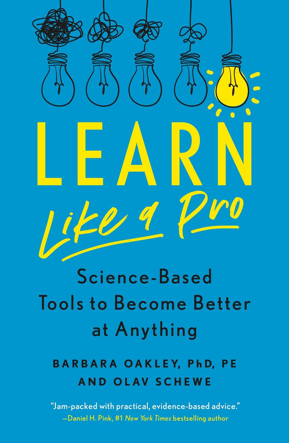 Cover: 9781250799371 | Learn Like a Pro: Science-Based Tools to Become Better at Anything