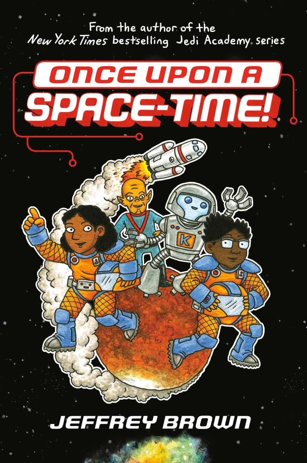 Cover: 9780553534382 | Once Upon a Space-Time! | Jeffrey Brown | Taschenbuch | Englisch