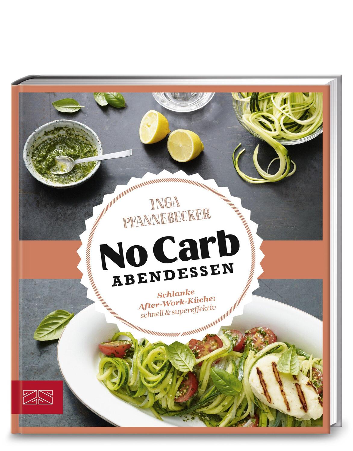 Cover: 9783898836418 | Just Delicious - No Carb Abendessen | Inga Pfannebecker | Buch | 60 S.