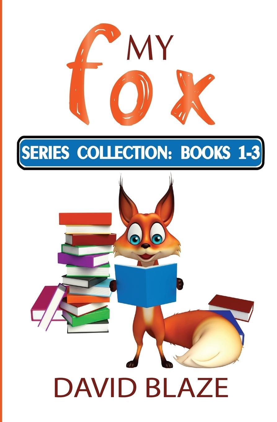 Cover: 9781732591493 | My Fox Series | Books 1-3: My Fox Collection | David Blaze | Buch