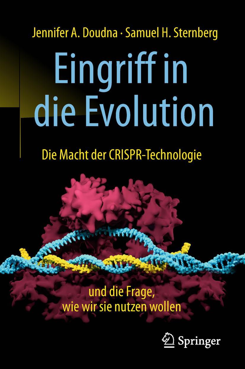 Cover: 9783662574447 | Eingriff in die Evolution | Jennifer A. Doudna (u. a.) | Buch | xxvi