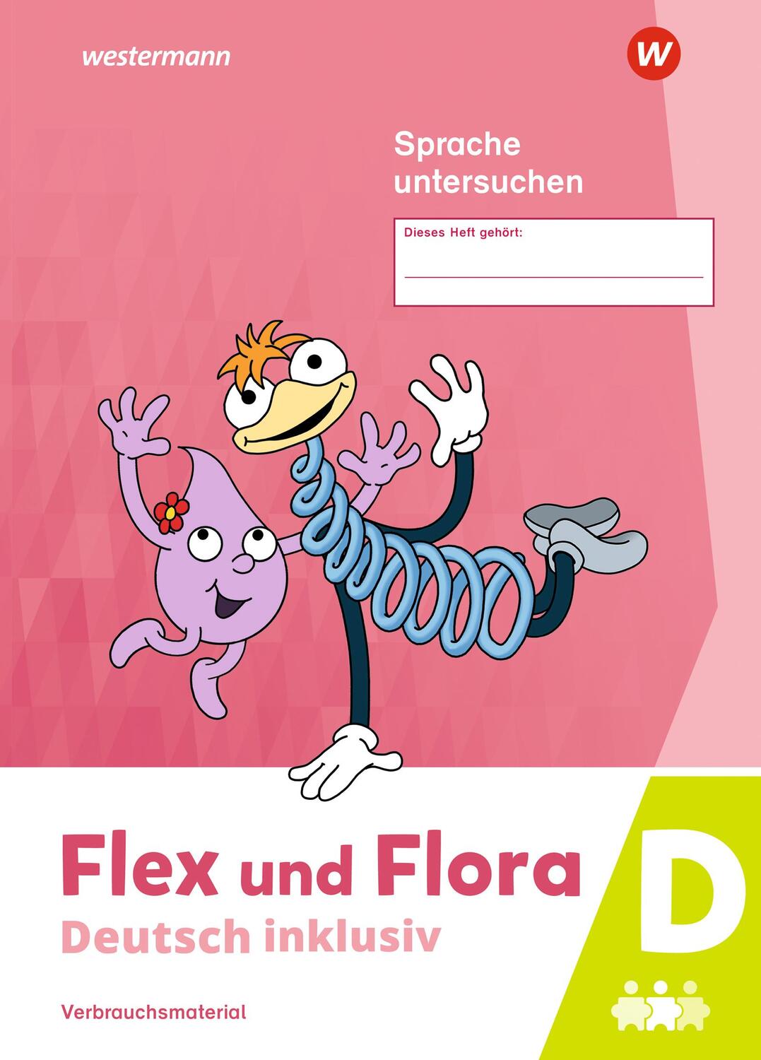 Cover: 9783141054088 | Flex und Flora - Deutsch inklusiv. Heft Sprache untersuchen inklusiv D