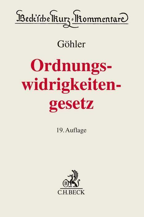 Cover: 9783406798504 | Gesetz über Ordnungswidrigkeiten | Erich Göhler (u. a.) | Buch | LXVI