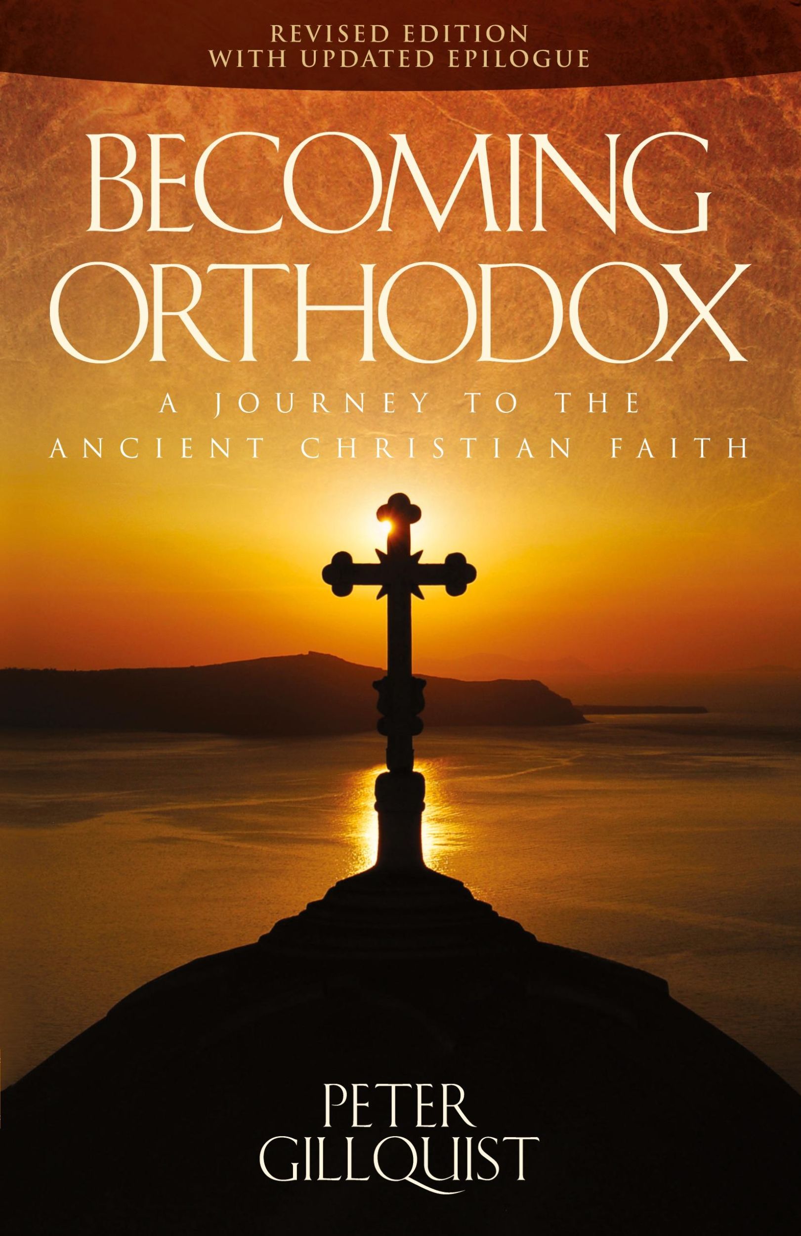 Cover: 9781936270002 | Becoming Orthodox | A Journey to the Ancient Christian Faith | Buch