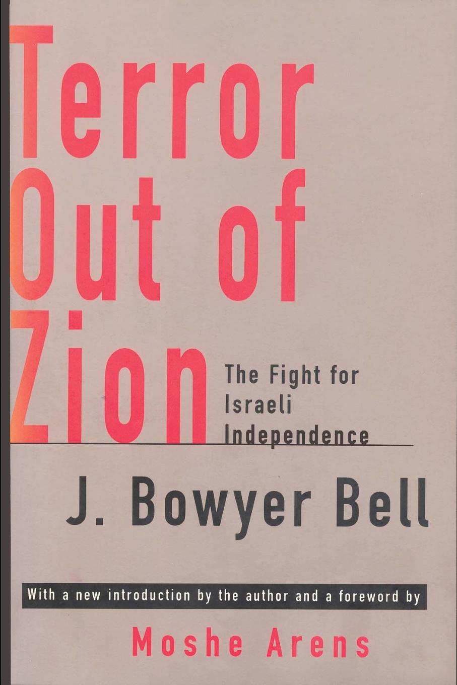 Cover: 9781560008705 | Terror Out of Zion | Fight for Israeli Independence | J. Bowyer Bell