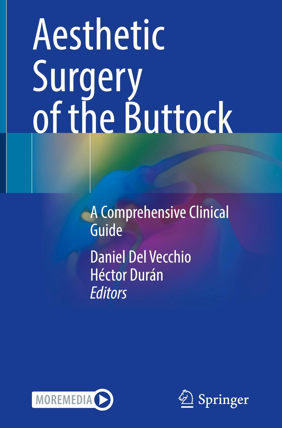 Cover: 9783031138010 | Aesthetic Surgery of the Buttock | A Comprehensive Clinical Guide | X