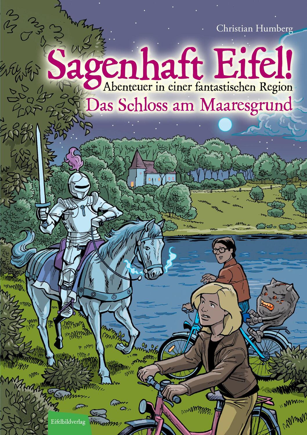 Cover: 9783946328001 | Sagenhaft Eifel! Das Schloss am Maaresgrund | Christian Humberg | Buch