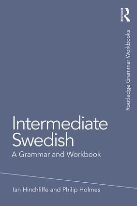 Cover: 9781138779594 | Intermediate Swedish: A Grammar And Workbook | A Grammar and Workbook