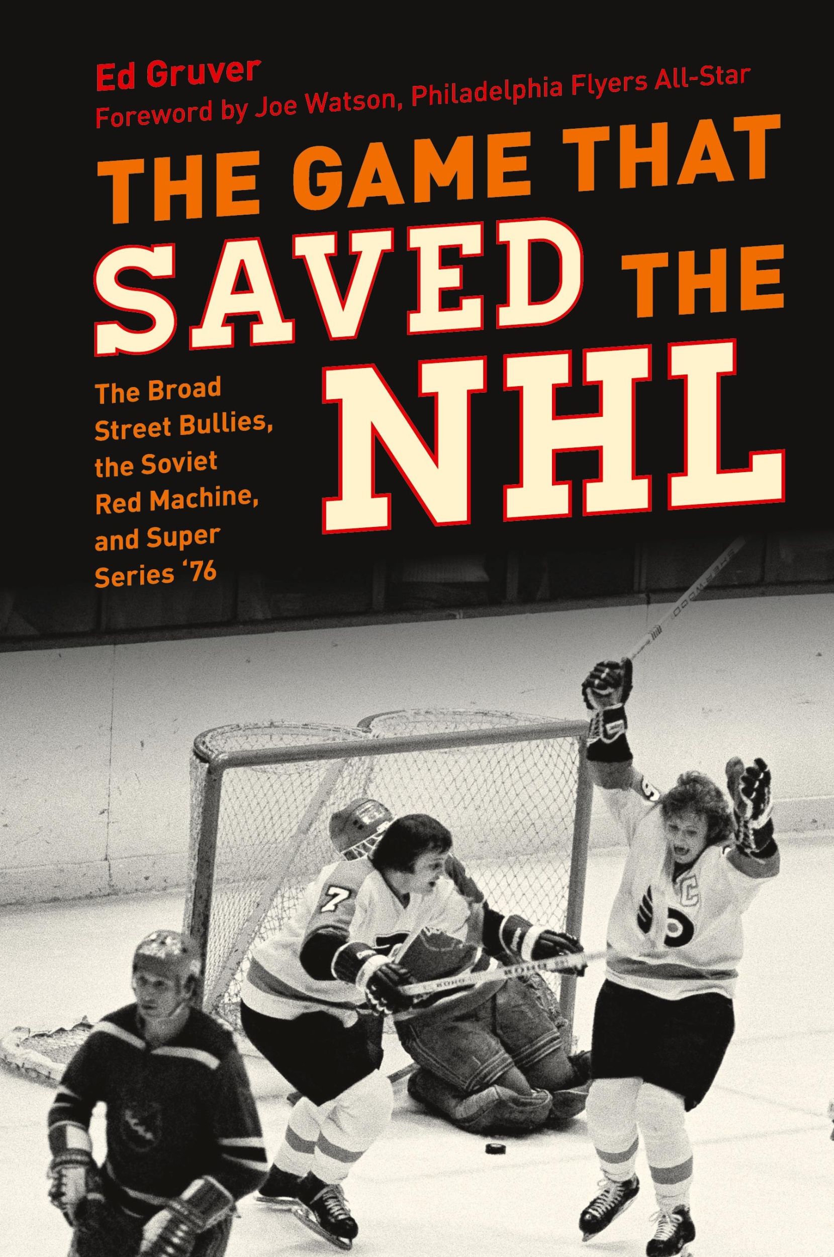 Cover: 9781493074976 | The Game That Saved the NHL | Ed Gruver | Buch | Englisch | 2023