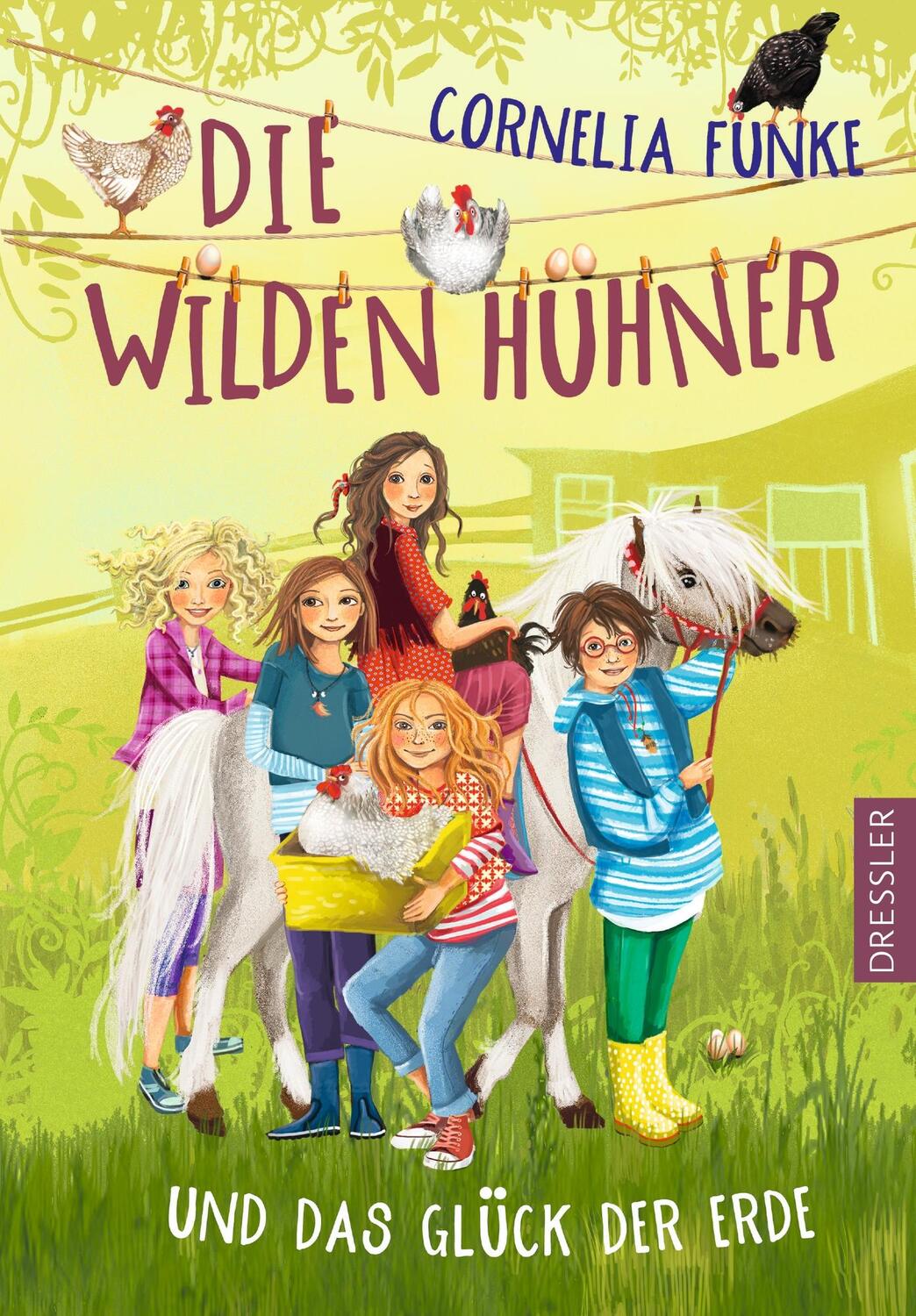 Cover: 9783791501086 | Die Wilden Hühner und das Glück der Erde | Cornelia Funke | Buch