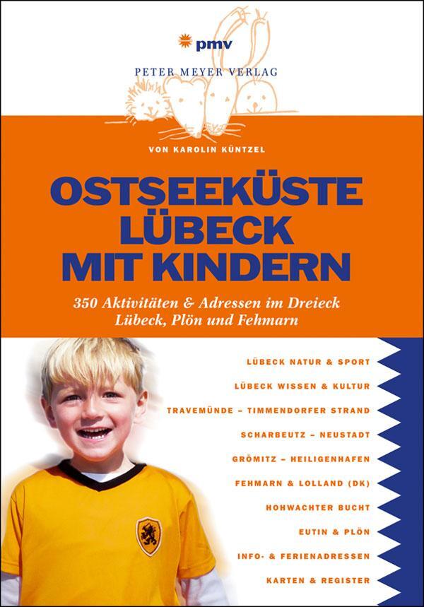 Cover: 9783898594455 | Ostseeküste Lübeck mit Kindern | Karolin Küntzel | Taschenbuch | 2014