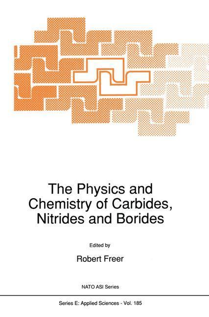 Cover: 9789401074445 | The Physics and Chemistry of Carbides, Nitrides and Borides | R. Freer