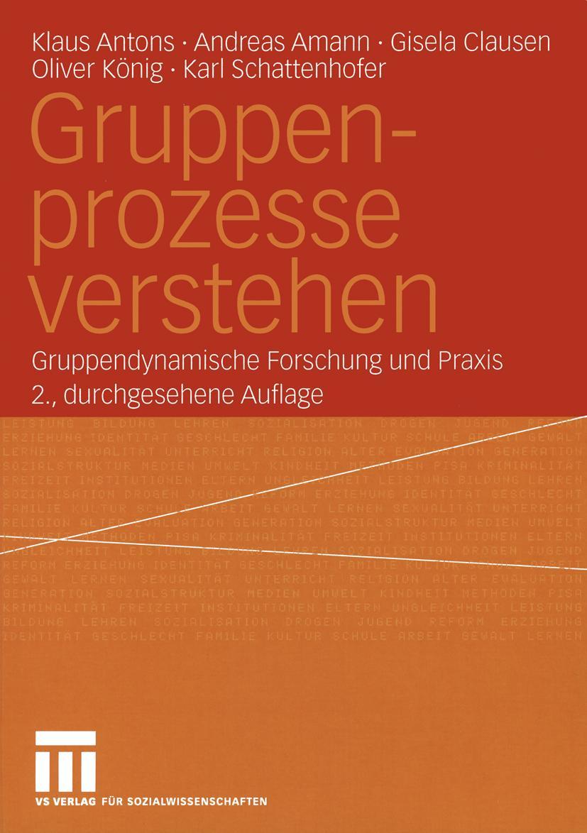 Cover: 9783810039804 | Gruppenprozesse verstehen | Gruppendynamische Forschung und Praxis