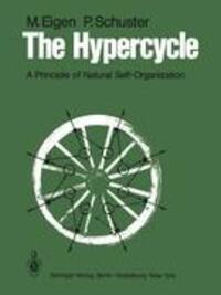 Cover: 9783540092933 | The Hypercycle | A Principle of Natural Self-Organization | Buch | VI