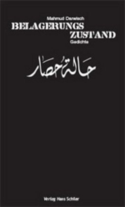 Cover: 9783899301069 | Belagerungszustand | Arabisch-Deutsch | Mahmud Darwisch | Taschenbuch