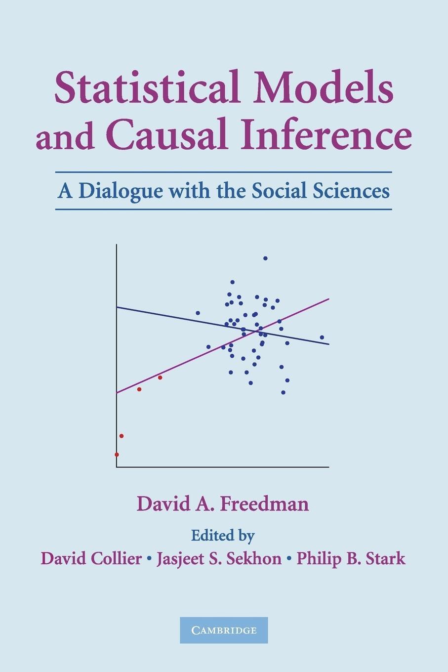Cover: 9780521123907 | Statistical Models and Causal Inference | David A. Freedman | Buch