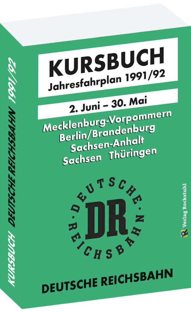 Cover: 9783959666688 | Kursbuch der Deutschen Reichsbahn - Jahresfahrplan 1991/92 | Rockstuhl