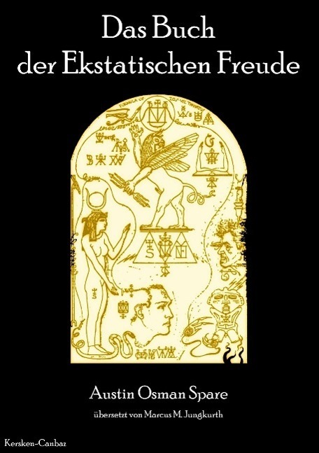 Cover: 9783894230289 | Das Buch der ekstatischen Freude | Austin O. Spare | Taschenbuch