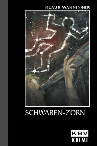 Cover: 9783937001319 | Schwaben-Zorn | Kriminalroman, Kommissar Braig 6 | Klaus Wanninger