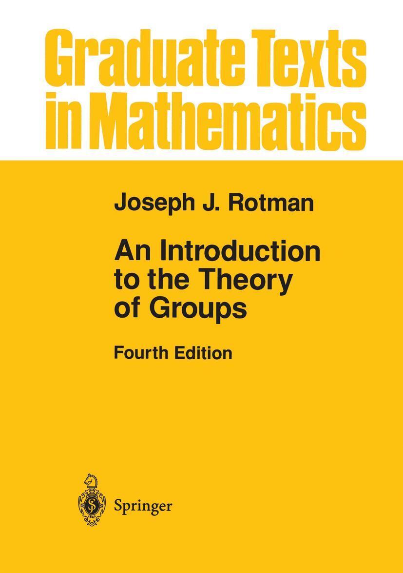 Cover: 9781461286868 | An Introduction to the Theory of Groups | Joseph J. Rotman | Buch | xv