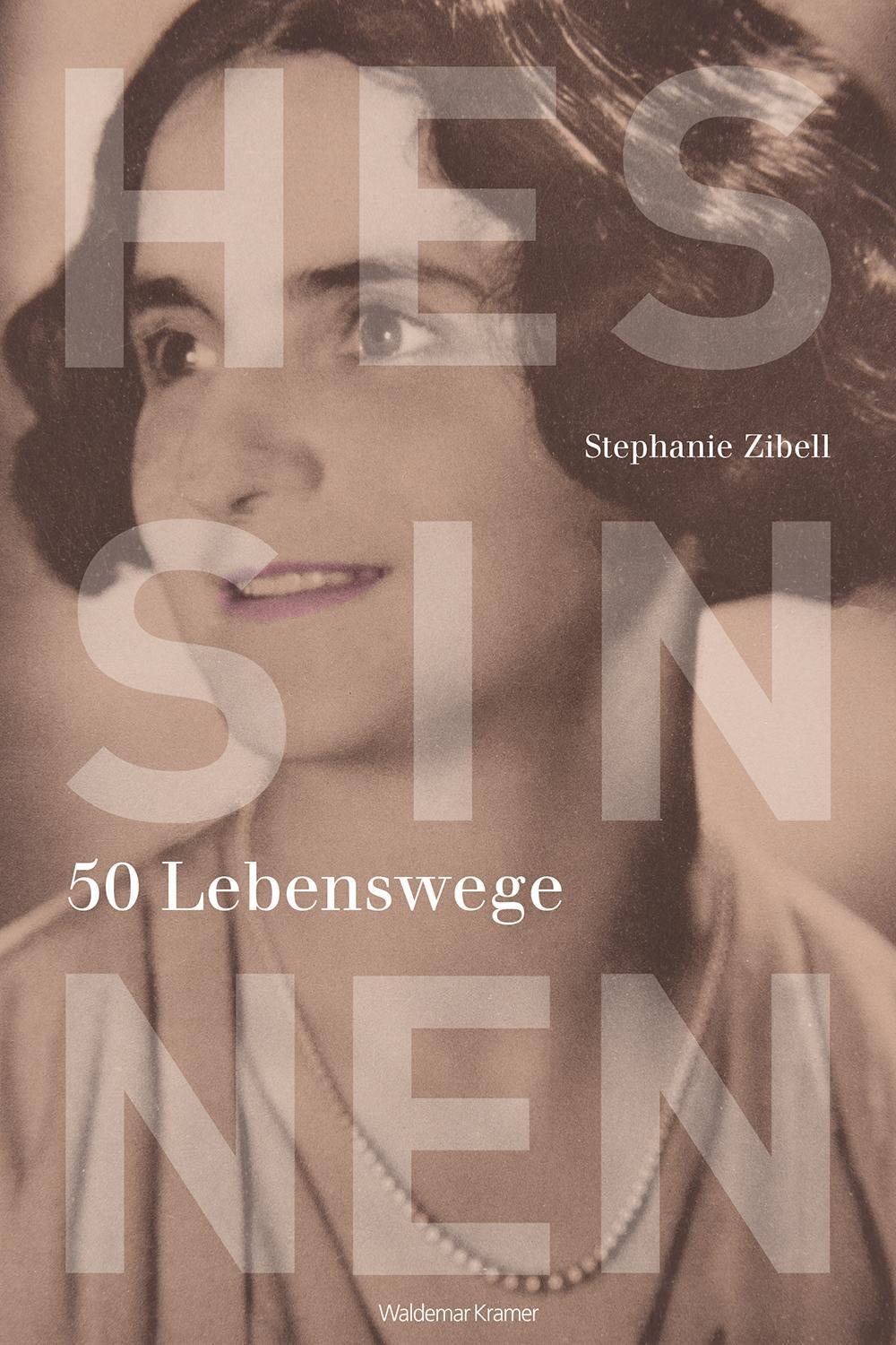 Cover: 9783737404822 | Hessinnen | 50 Lebenswege | Stefanie Zibell | Buch | Deutsch | 2019