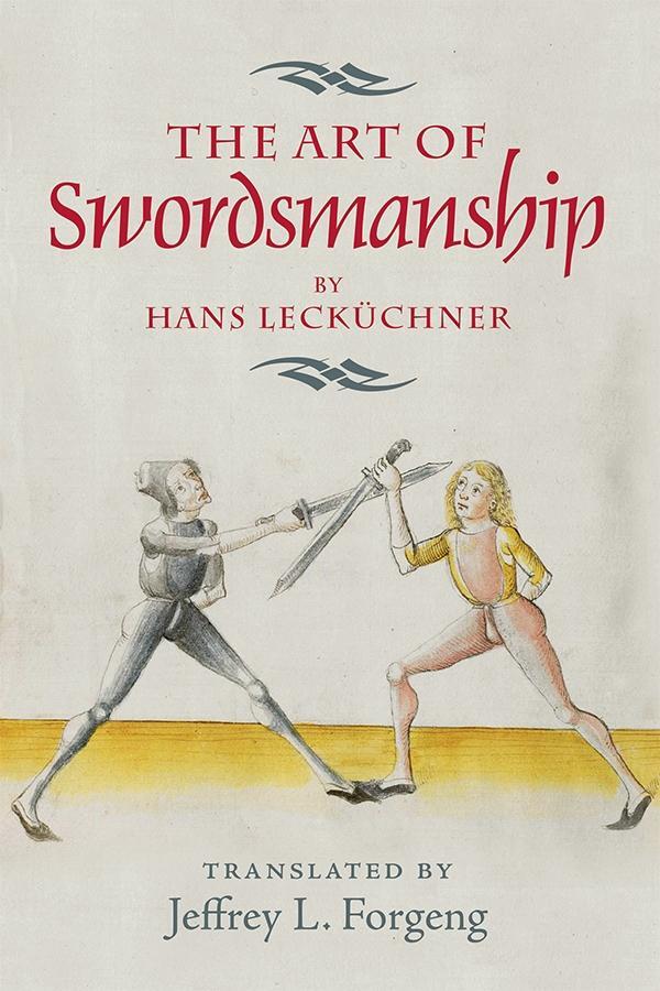Cover: 9781783272914 | The Art of Swordsmanship by Hans Leckuchner | Taschenbuch | Englisch