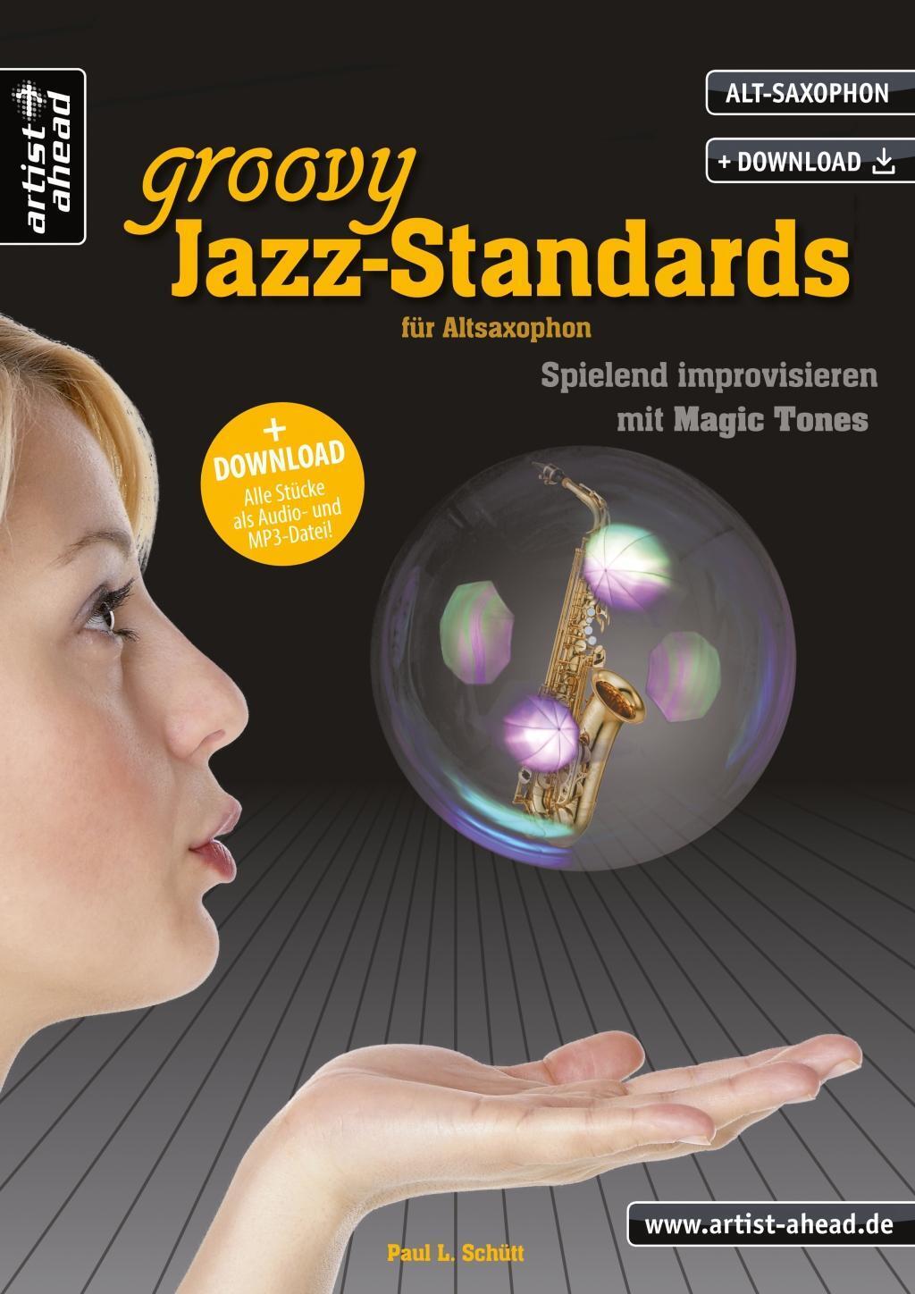 Cover: 9783866420144 | Groovy Jazz-Standards für Alt-Saxophon | Paul Schütt | Broschüre