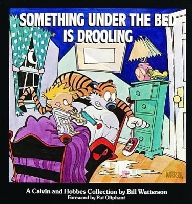 Cover: 9780836218251 | Something under the Bed is Drooling - A Calvin and Hobbes Collection