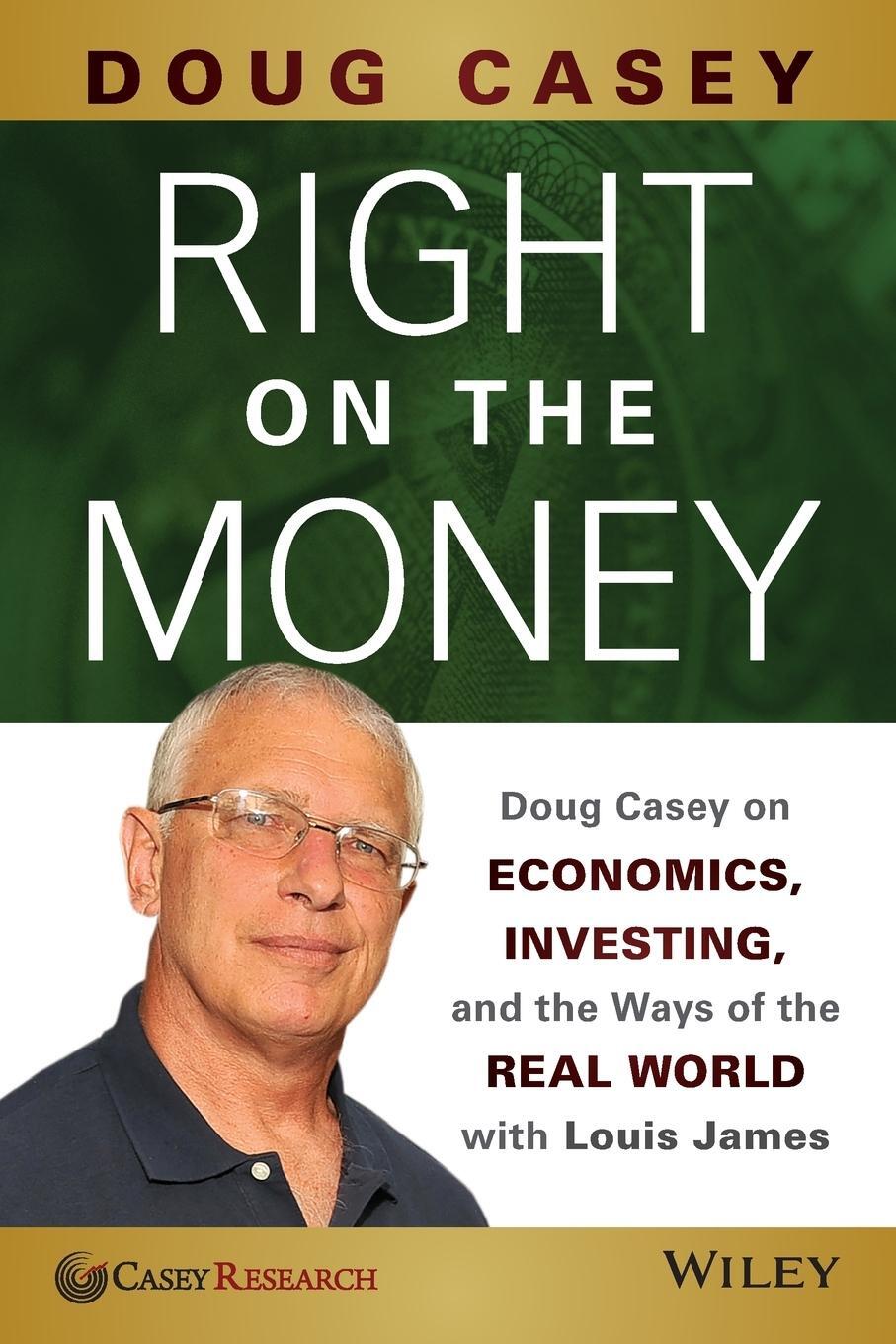Cover: 9781118856222 | Right on the Money | Casey | Taschenbuch | Paperback | Englisch | 2013